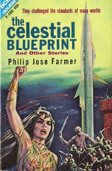 the celestial blueprint, philip jose farmer